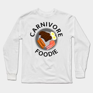 CARNIVORE FOODIE Original Design Long Sleeve T-Shirt